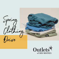 Outlets of Des Moines Hosts Spring Clothing Drive for Southeast Polk Students in Grades 6 to 12