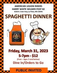 Spaghetti Dinner - 5-7pm, American Legion Riders, Post 82.