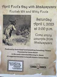 Shakespeare: 'Foolish Wit and Witty Fools' - Fundraiser for Historic Canoa Ranch