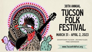 38th Annual Tucson Folk Festival