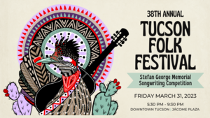 Tucson Folk Festival Songwriting Competition