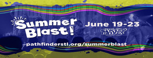 Summer Blast at Pathfinder Church