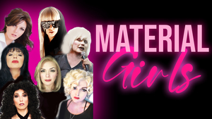 Material Girls