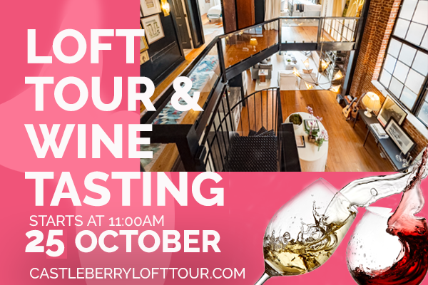 castleberry loft tour & Wine Tasting