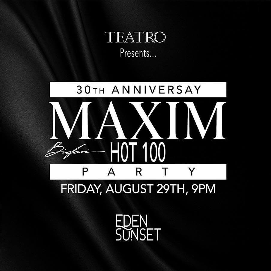 Maxim Hot 100 Issue Release Party | 30th Anniversary