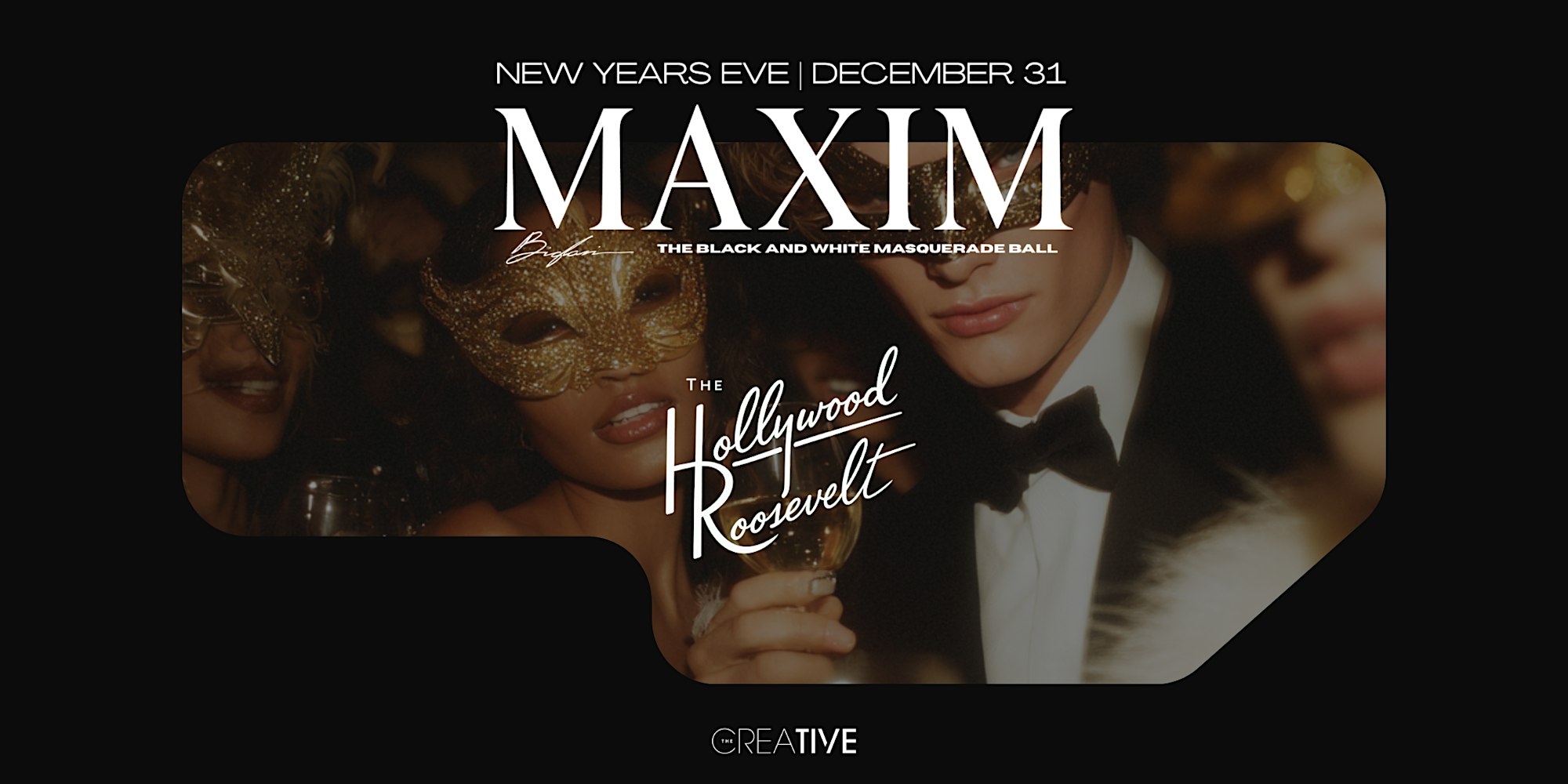 2026 Maxim Hollywood Roosevelt New Year's Eve Party