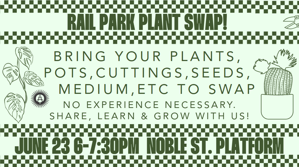 A light green promotional poster for the Rail Park Plant Swap with bold dark green text encouraging people to bring plants, pots, cuttings, seeds, and growing medium to exchange. Simple illustrations of leafy plants and a cactus decorate the design.