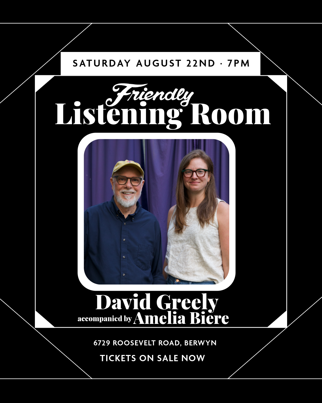 Friendly Listening Room presents David Greely with Amelia Biere on August 22nd at 7pm